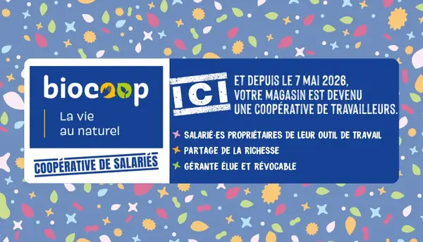 Depuis le 7 mai 2026, votre magasin Biocoop La Vie Au Naturel…
